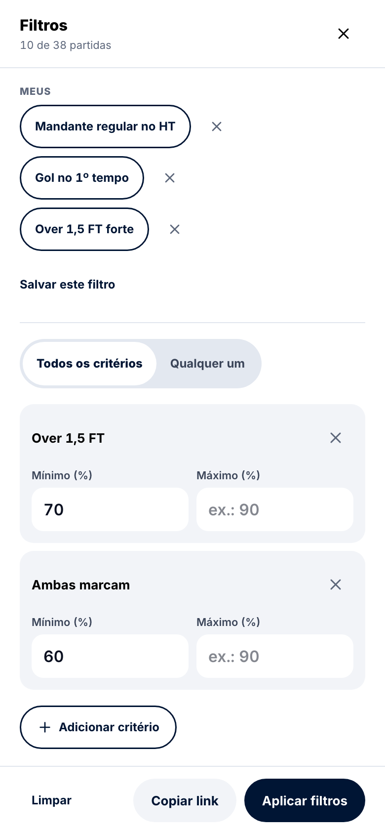 Filtros salvos no app: Mandante regular no HT, Gol no 1º tempo e Over 1,5 FT forte.